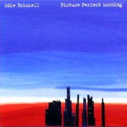 Edie Brickell And The New Bohemians : Picture Perfect Morning